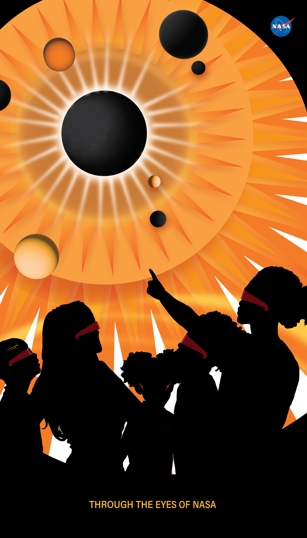An illustrative poster shows the black silhouettes of five people of different heights wearing red eclipse glasses and looking at a total solar eclipse. One person points toward the eclipse. The eclipse is represented as a black disk surrounded by concentric circles of yellow and orange with white, orange, and red rays. Several spheres appear around the eclipse. At the bottom are the words “Through the eyes of NASA” and the NASA logo appears in the upper right.